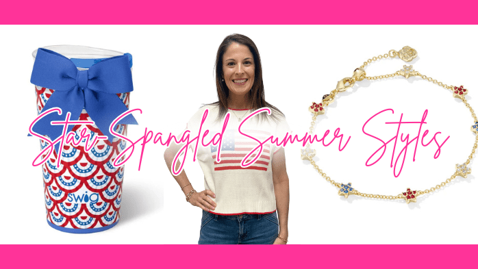 Star-Spangled Summer Styles: Shop the Americana Collection - The Cottage