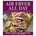 Air Fryer All Day - Thomas Nelson (Harper Collins)