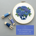 Blue Hydrangeas In Ginger Jar Intermediate Embroidery Kit - And Other Adventures Embroidery Co