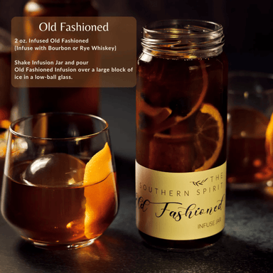 Cocktail Infusions - Old Fashioned - Southern Spirit, The