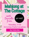 Mahjong at The Cottage - The Cottage